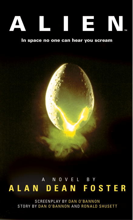Alan Dean Foster/Alien@ The Official Movie Novelization